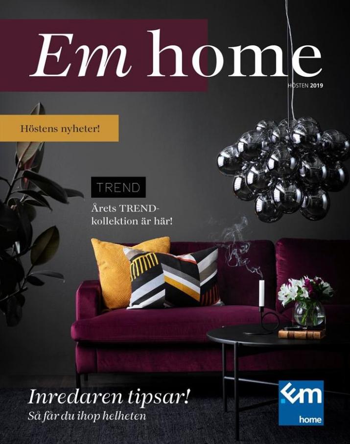 EM Home Erbjudande Hösten 2019 . EM Home (2019-10-20-2019-10-20)