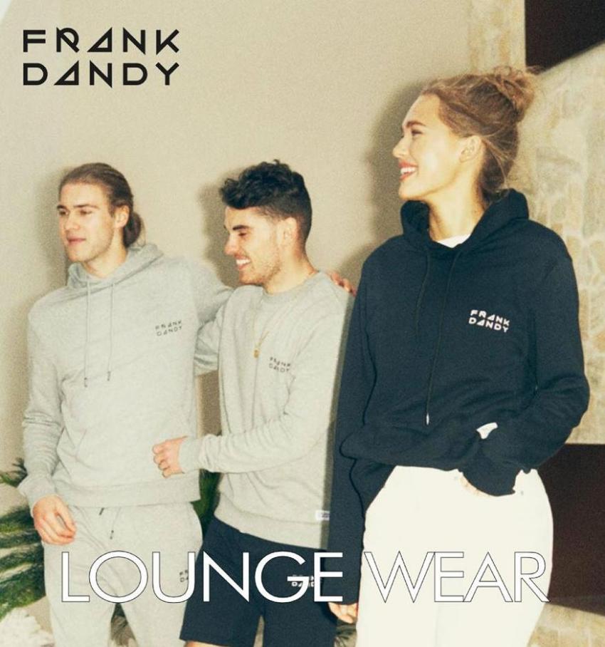 Lounge Wear . Frank Dandy (2019-10-31-2019-10-31)