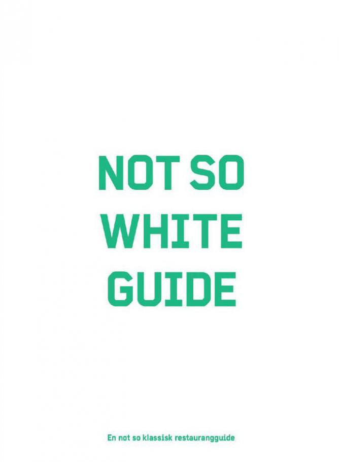  Not so White Guide . Page 3