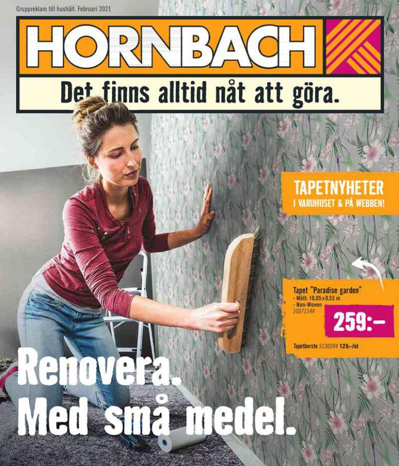 Hornbach Erbjudande Renovera. Med små medel. . Hornbach (2021-02-25-2021-02-25)