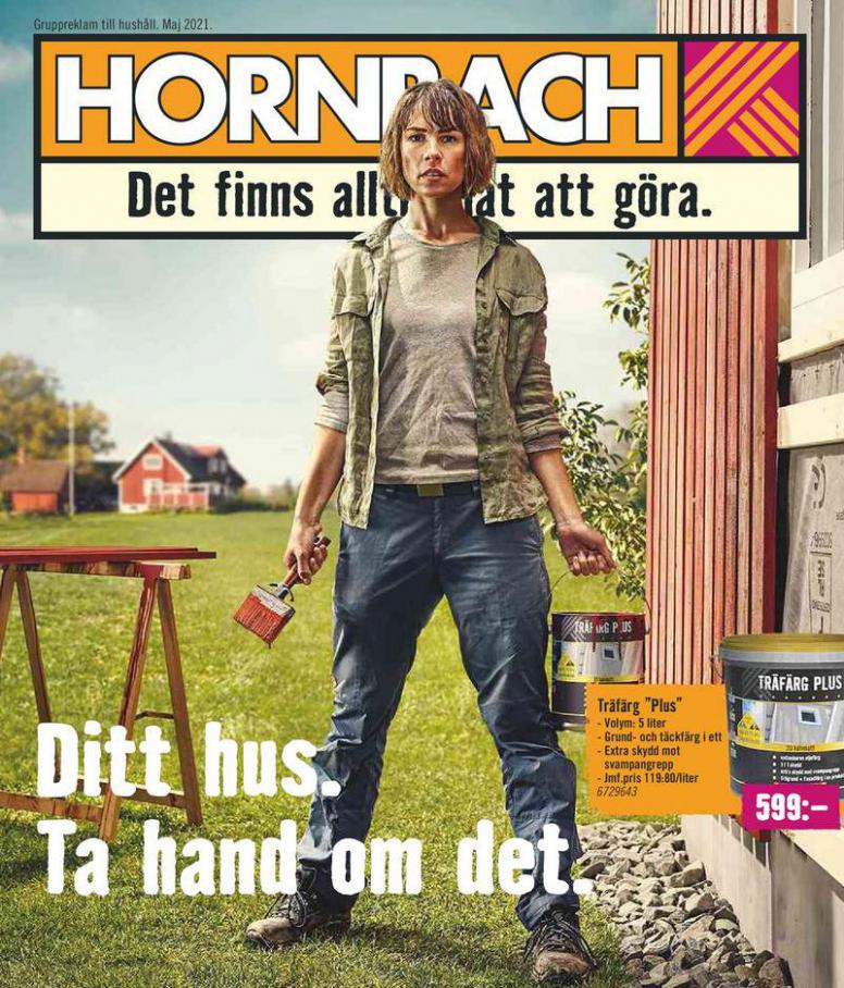 Hornbach Erbjudande Ditt hus. Ta hand om det. . Hornbach (2021-05-31-2021-05-31)
