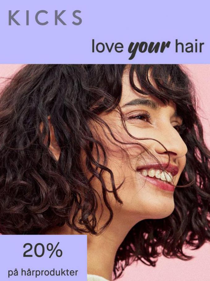 20% off  Love your hair. Kicks (2021-06-21-2021-06-21)