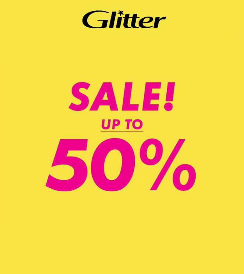 Sale up to 50%. Glitter (2021-07-25-2021-07-25)