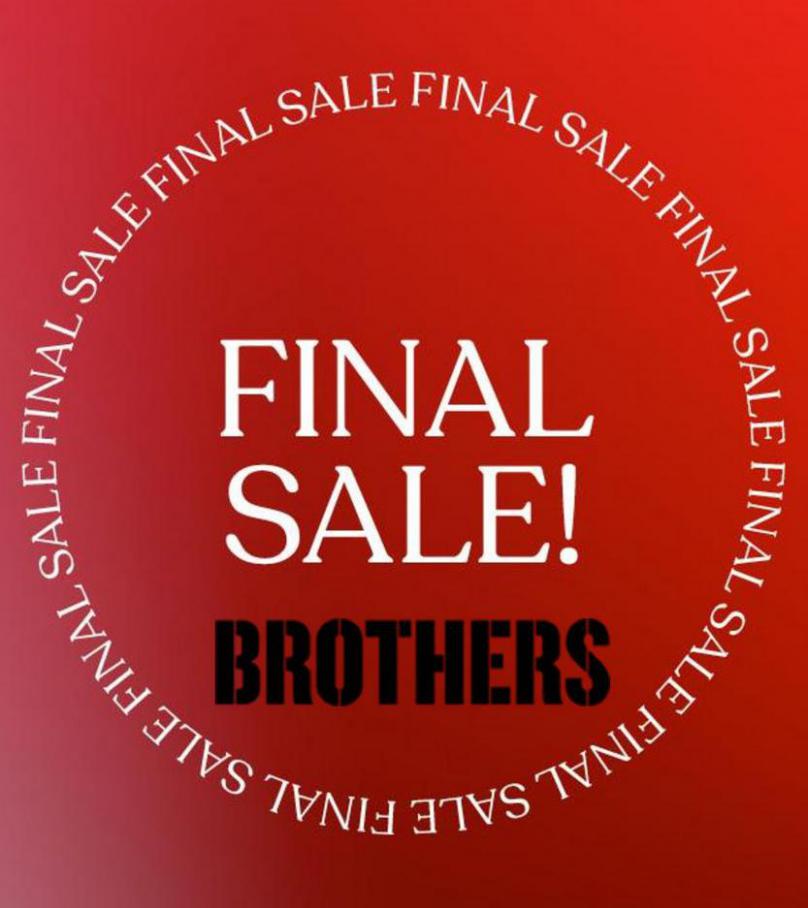 Final Sale!. Brothers (2021-09-19-2021-09-19)