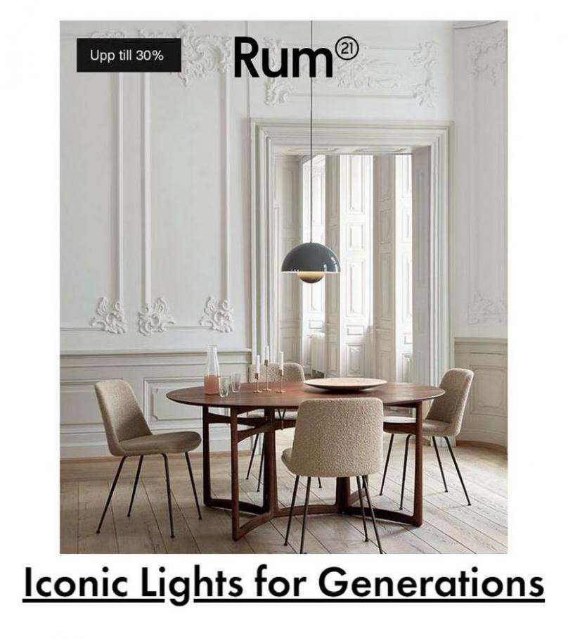 Iconic Lights for Generations. Rum 21 (2021-10-22-2021-10-22)