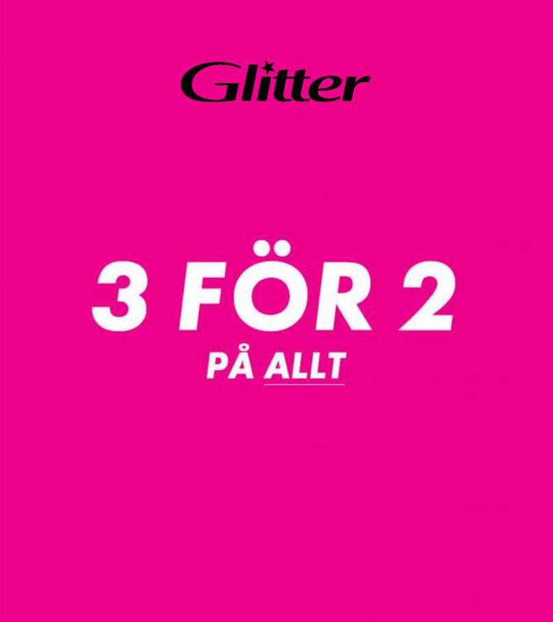 3 för 2 på ALLT. Glitter (2021-12-04-2021-12-04)