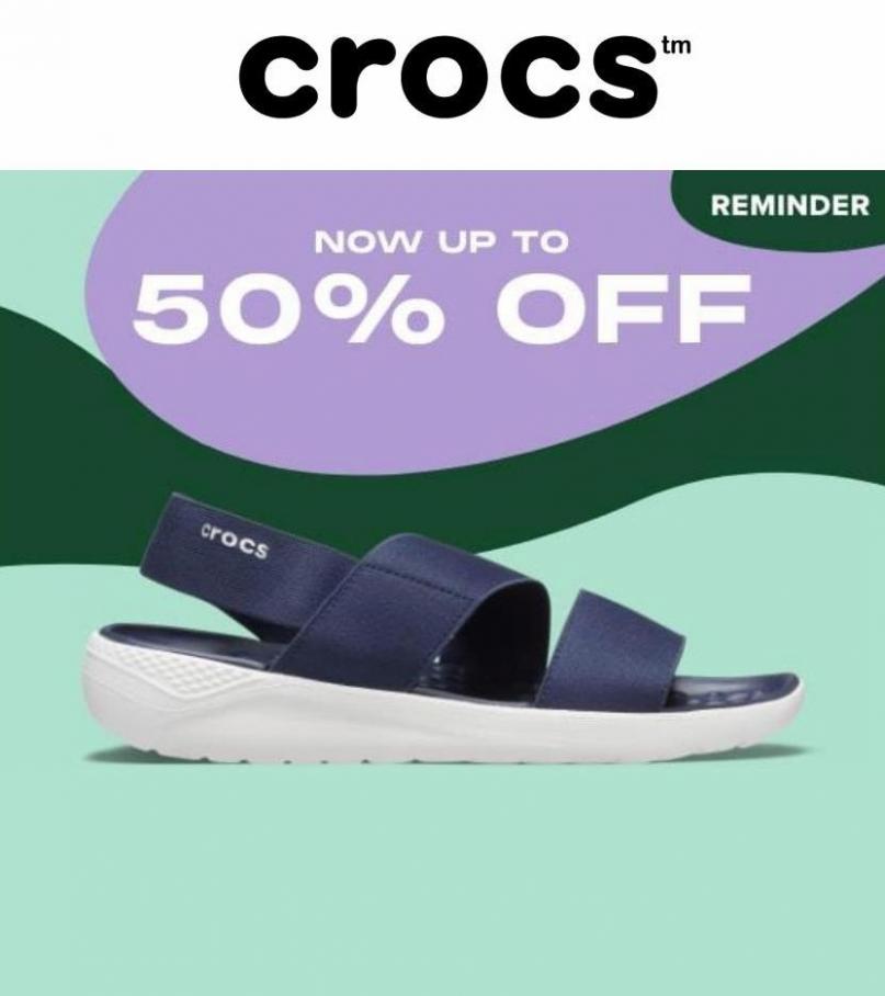 Yep. We’re serious. Take up to 50% off on sale items now!. Crocs (2022-01-31-2022-01-31)
