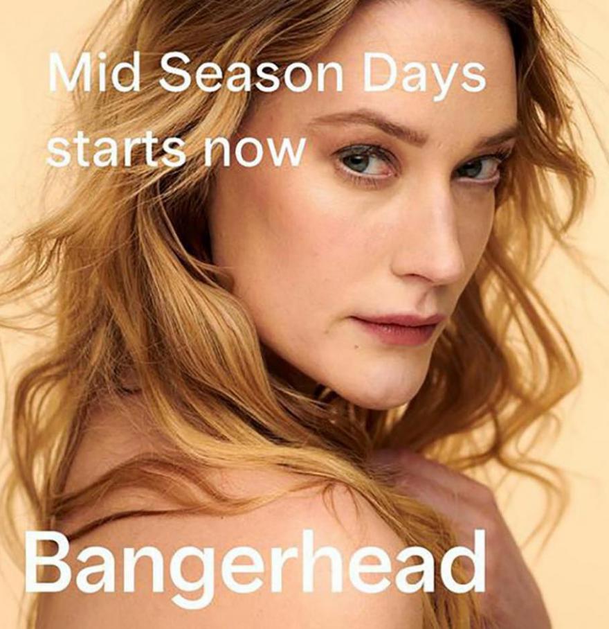 Mid Season Days. Bangerhead (2022-03-06-2022-03-06)