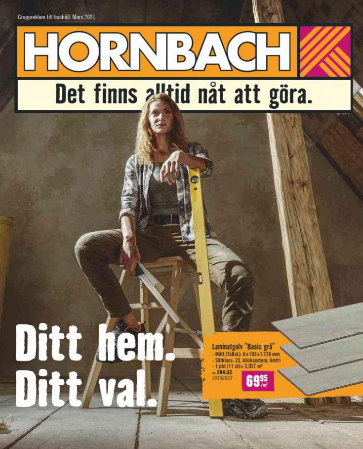 Hornbach Erbjudande Ditt hem. Ditt val.. Hornbach (2022-03-31-2022-03-31)