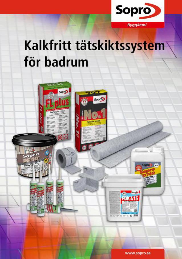 Kalkfritt tätskiktssystem för badrum (Sopro). Svenska Kakel (2022-05-31-2022-05-31)