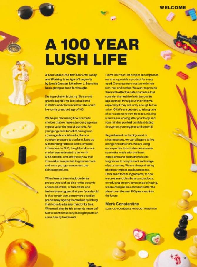 THE 100 YEAR LIFE ISSUE LUSH TIMES. Page 3