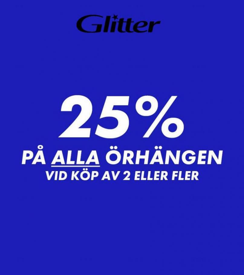 25% på ALLA örhängen för köp av 2 eller fler. Glitter (2022-09-30-2022-09-30)