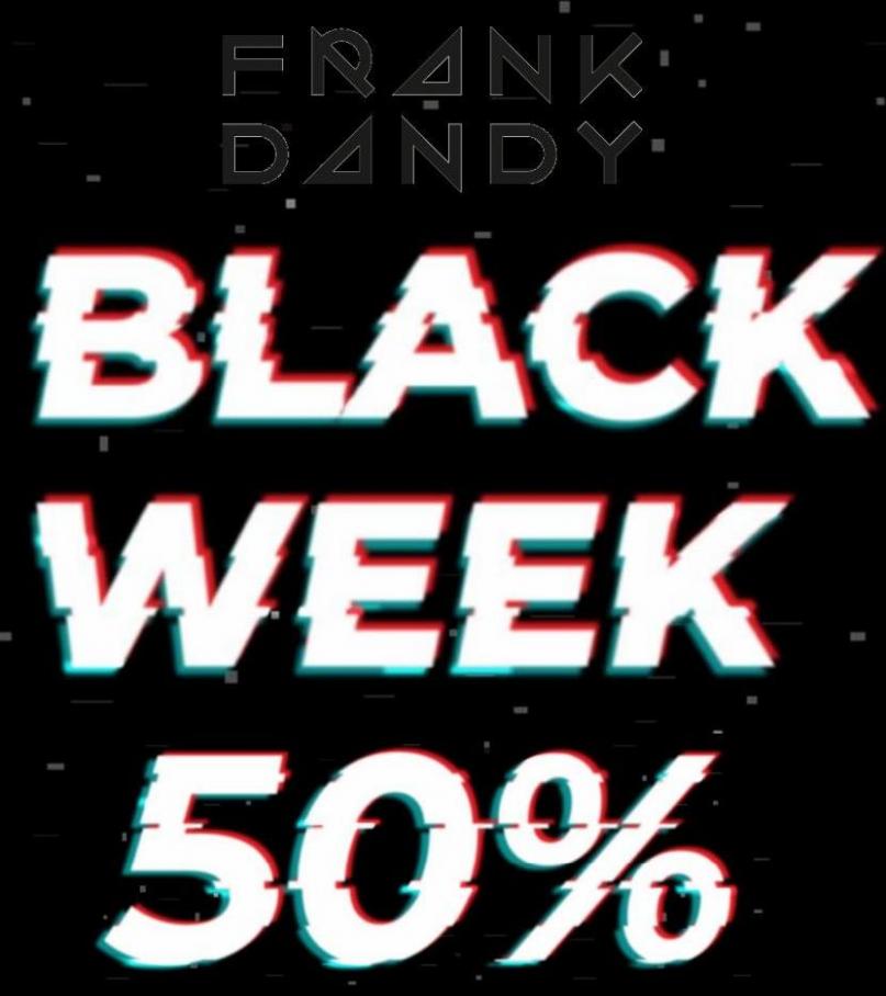 Black Week. Frank Dandy (2022-11-27-2022-11-27)