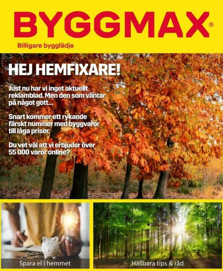 Byggmax Erbjudande Aktuella Kampanjer. Byggmax (2022-11-30-2022-11-30)