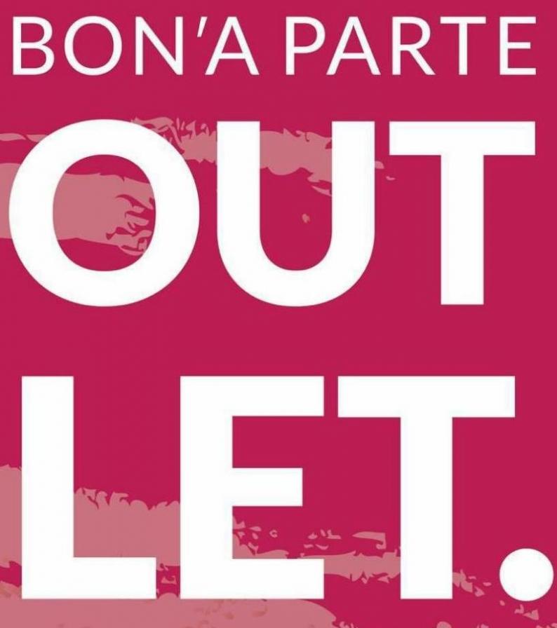 Outlet. Bon'a Parte (2023-02-03-2023-02-03)