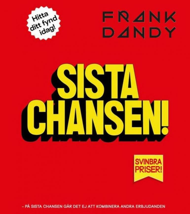 Sista Chansen!. Frank Dandy (2023-05-29-2023-05-29)