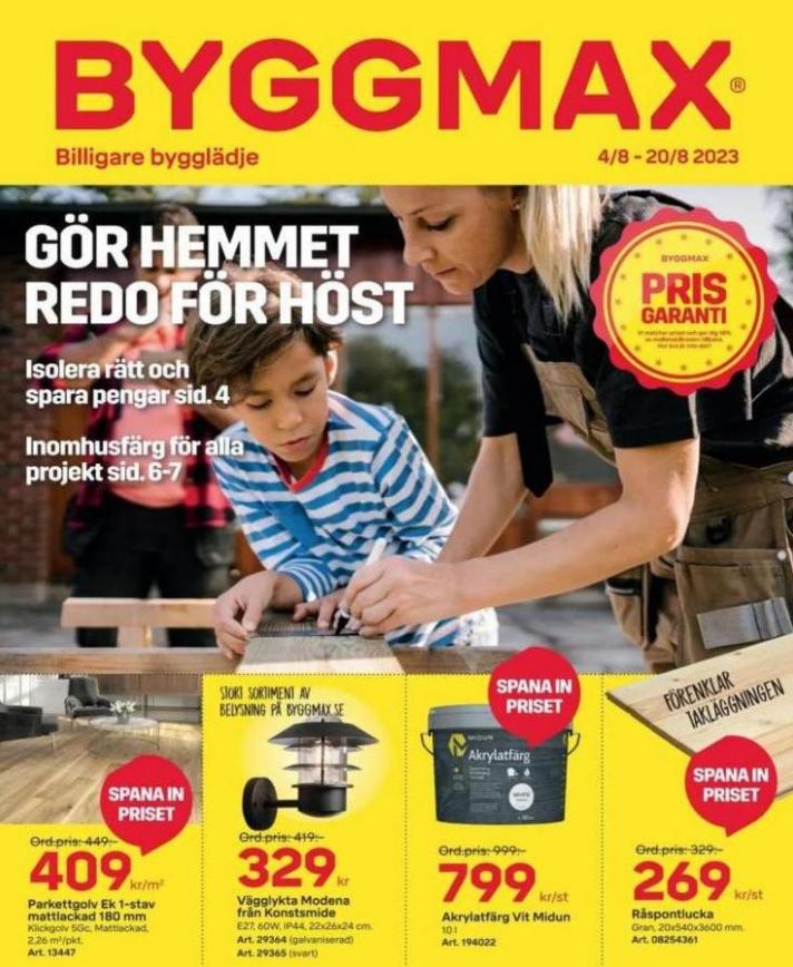 Byggmax Erbjudande Aktuella Kampanjer. Byggmax (2023-08-20-2023-08-20)