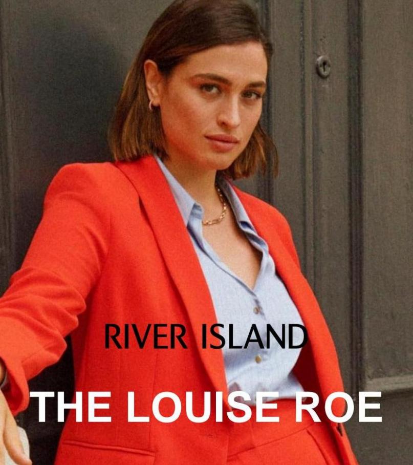 The Louise Roe. River Island (2023-11-09-2023-11-09)
