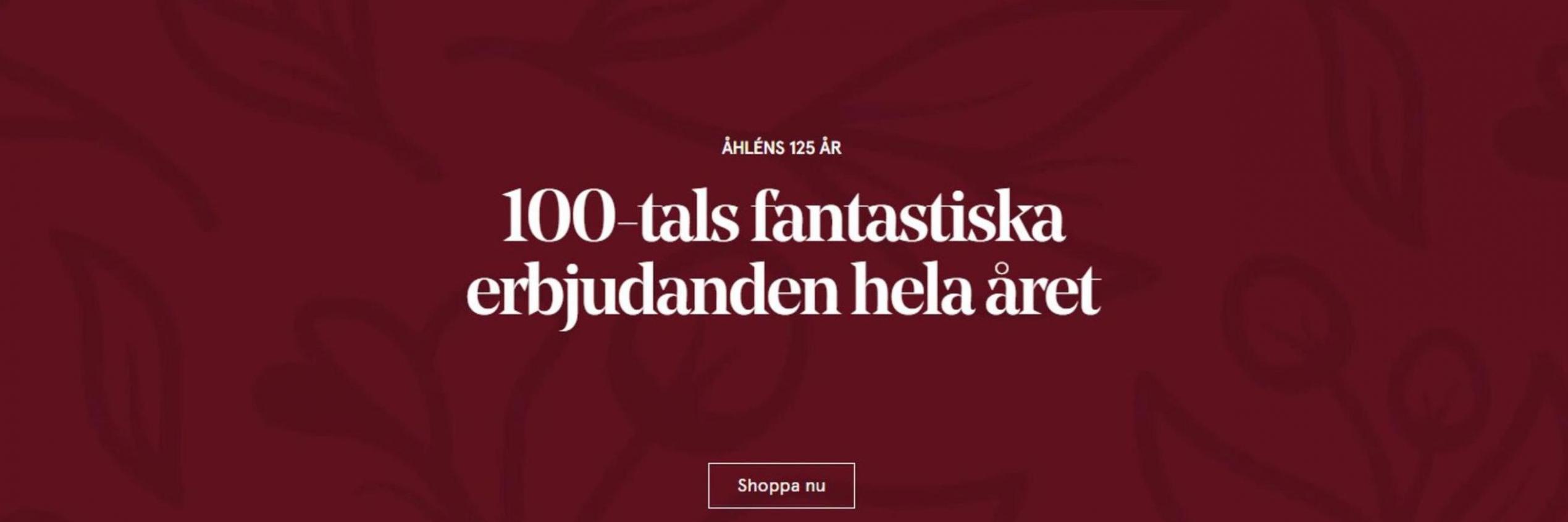 100-tals fantastiska erbjudanden hela året. Åhléns (2024-08-27-2024-08-27)